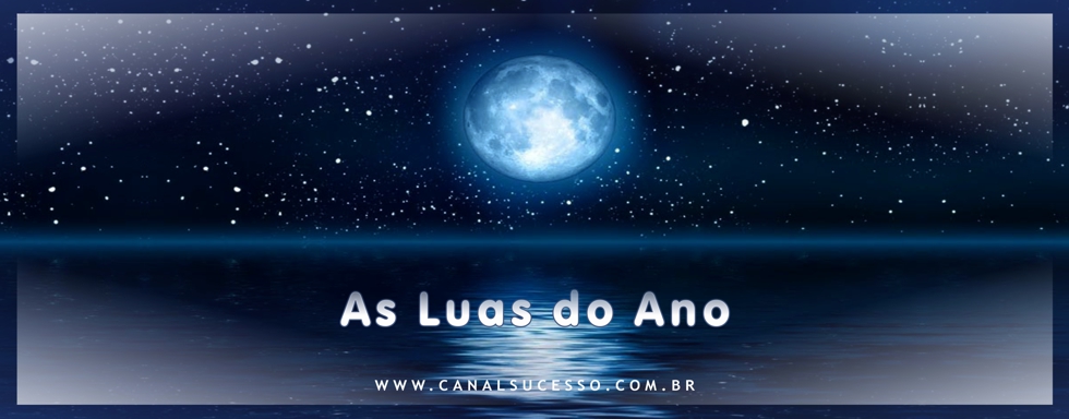 As Luas do Ano As Luas do Ano