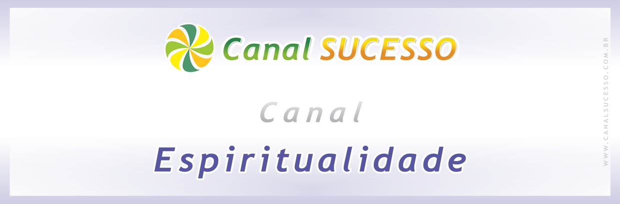 Canal - Espiritualidade