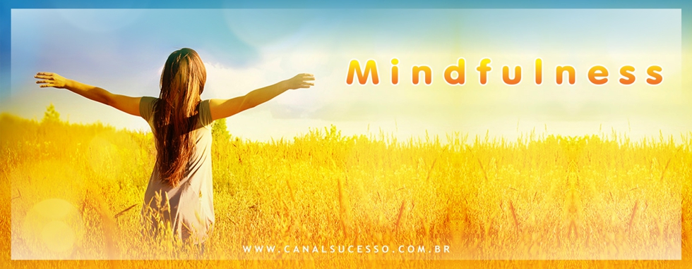Mindfulness Mindfulness